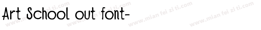 Art School out font字体转换